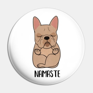 French bulldog l dog yoga pose Namaste, Zen Meditation Pin