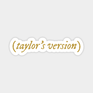 taylor's version mustard color Magnet