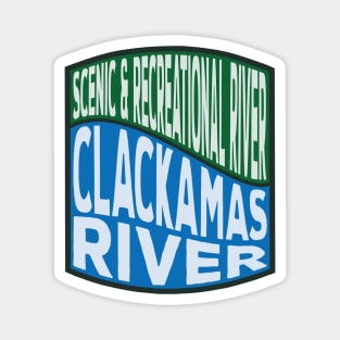 Clackamas River Scenic and Recreational River wave Magnet