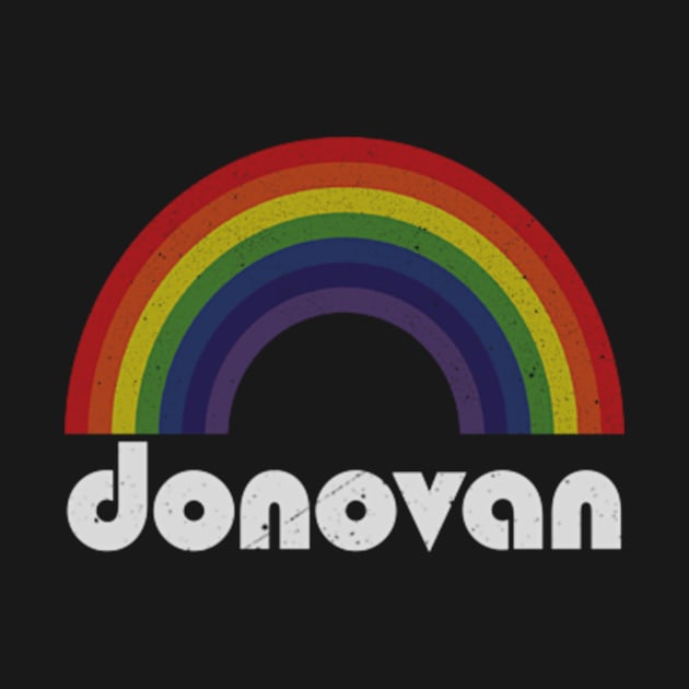 Donovan / Vintage Rainbow Design // Fan Art Design by Arthadollar