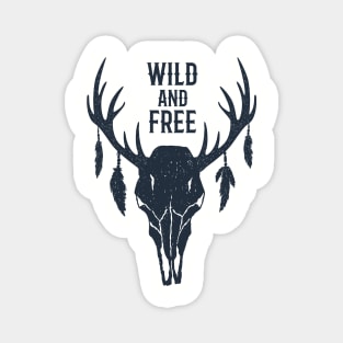 Deer With Horns. Inspirational Text. Wild And Free. Boho Style Magnet