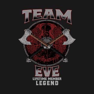 Eve Name - Lifetime Member Legend - Viking T-Shirt