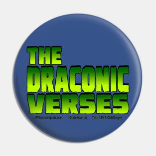 The Draconic Verses Pin