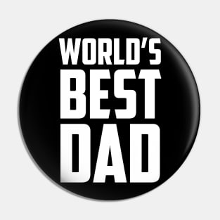 World's Best Dad White Bold Pin