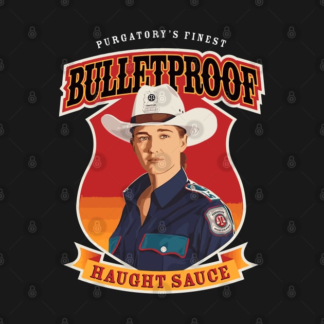 haught sauce - bulletproof by Nashida Said