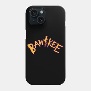 Baw$kee Phone Case