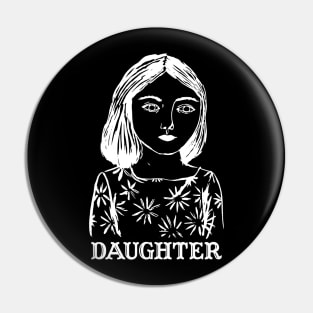 Daughter Pin