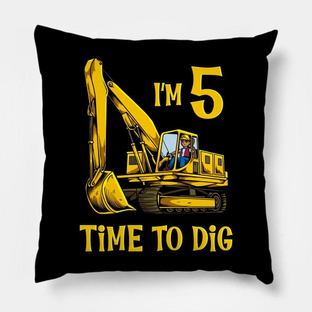 I'm 5 - time to dig - excavator 5 year old birthday Pillow by Modern Medieval Design