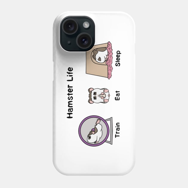 Hamster Life Phone Case by Firestorm Fox