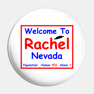 Rachel, NEVADA Pin