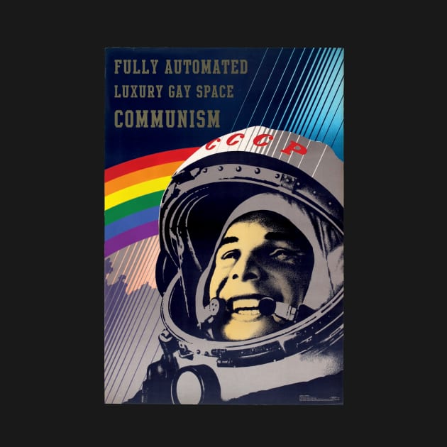 Gay Space Communism by streetphantom