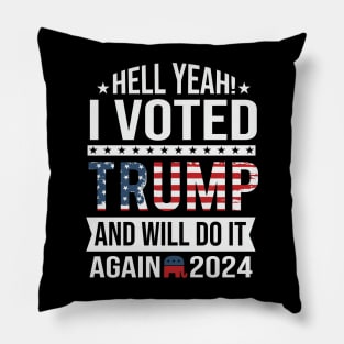 I voted Trump and will do it again 2024 Pillow