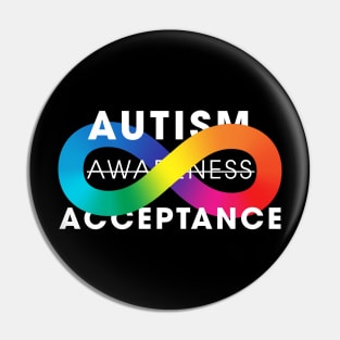 Autism Acceptance Awareness Is Not Enough Pin