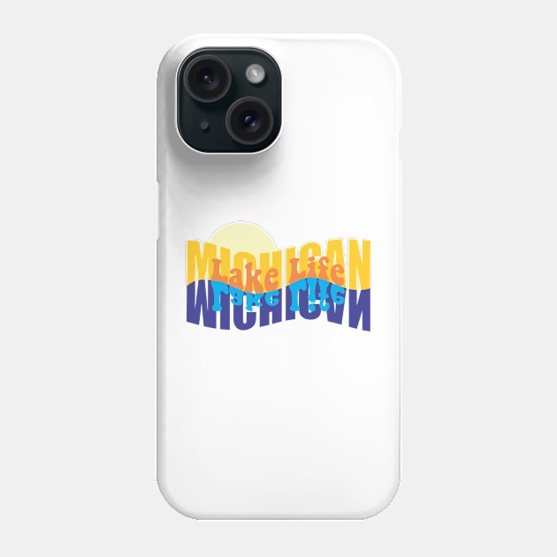 Michigan Lake Life Artwork Phone Case by russodesign