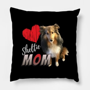 Sheltie Mom Pillow