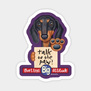 Funny doxie cute awesome great Dachshund with Attitude Magnet