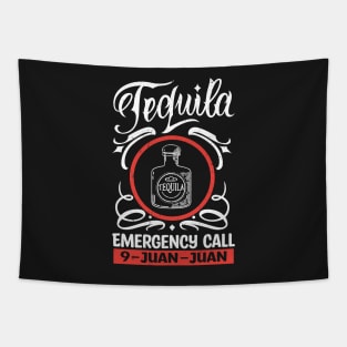 Tequila Emergency Call  9 - Juan - Juan Tapestry