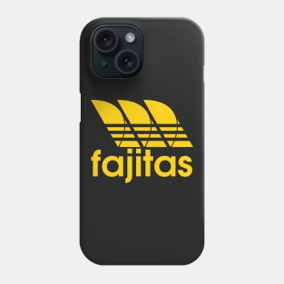 FAJITAS Phone Case