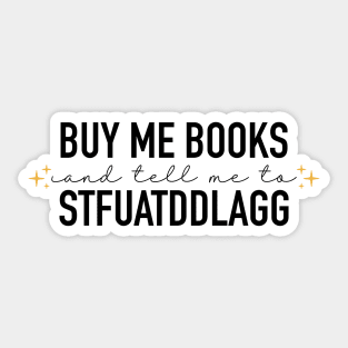 Buy Me Books & Tell Me I'm Pretty Sticker, 3-in.