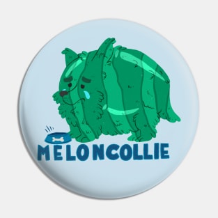 Meloncholy Pin