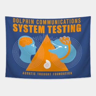 Dolphin Communications System Testing Tapestry