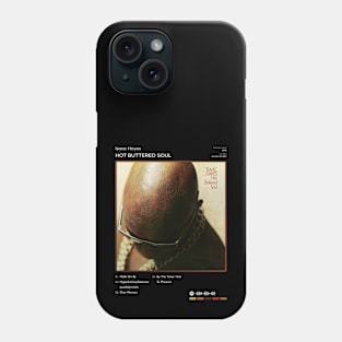 Isaac Hayes - Hot Buttered Soul Tracklist Album Phone Case