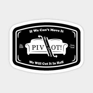 Pivot! Moving Co - Front & Back Print Magnet