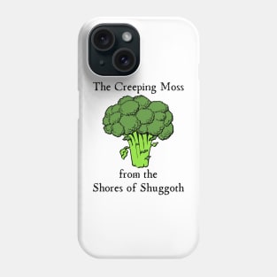 Garth Marenghi Creeping Moss Shores of Shuggoth Phone Case