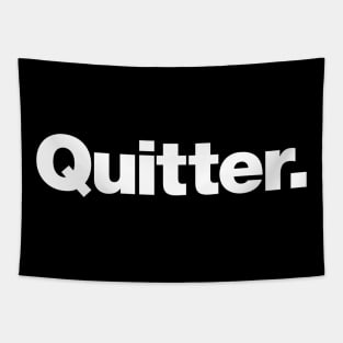 Quitter Tapestry