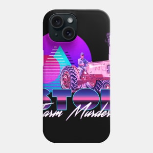 Stop Farm Murders Phone Case