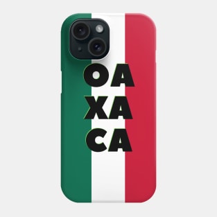 Oaxaca City in Mexican Flag Colors Vertical Phone Case