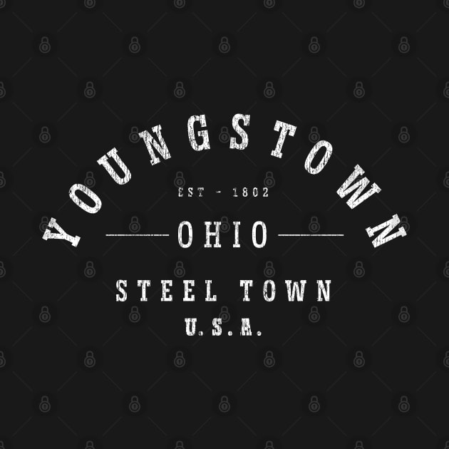 Steel Town USA - Hometown Pride - Youngstown product by Vector Deluxe