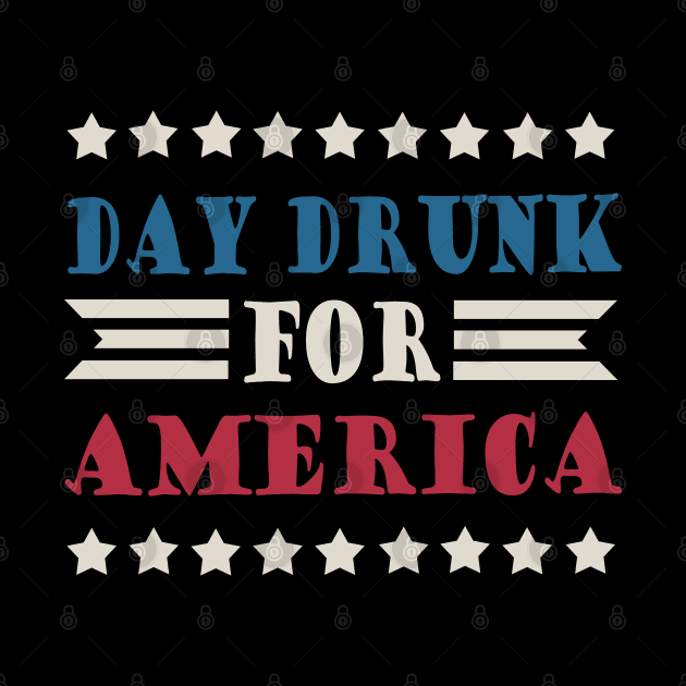 Day Drunk For America by valentinahramov