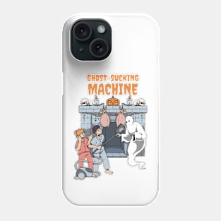 Ghost Sucking Machine Phone Case