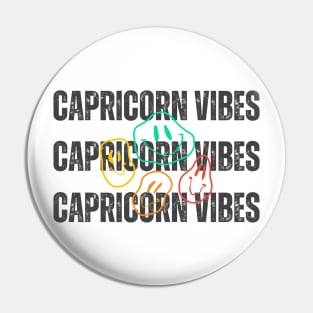 Capricorn Vibes Pin