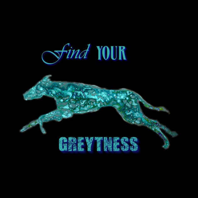 find your greatness / greytness greyhound by candimoonart