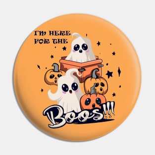 I'm here for the boos!! Halloween Pin