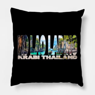 KO LAO LADING Krabi - Thailand Beautiful Bay Pillow