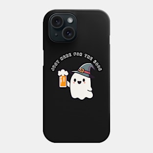 Just Here For The Boos Phone Case