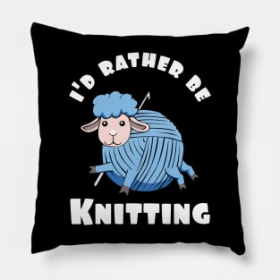 I'd rather be knitting wool cute sheep Pillow