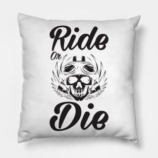 Ride or Die - Bike Quote Pillow