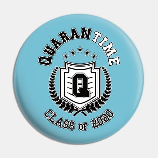 QuaranTime Class of 2020 Pin