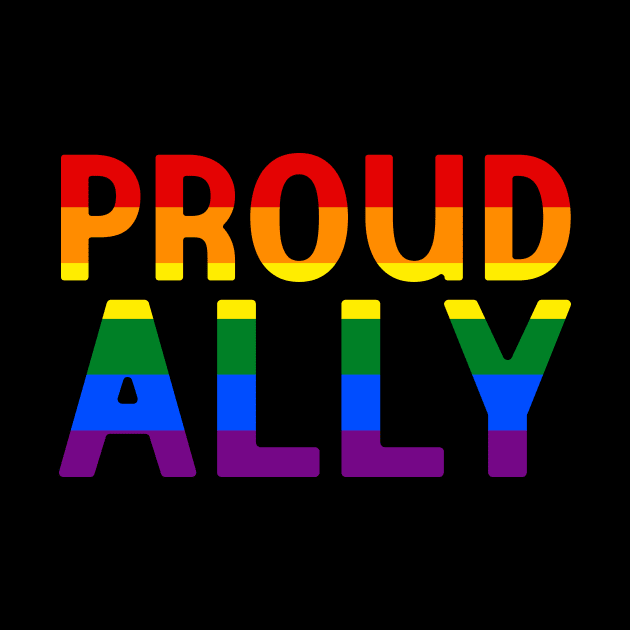 Proud Ally - LGBT Rainbow Flag by jpmariano