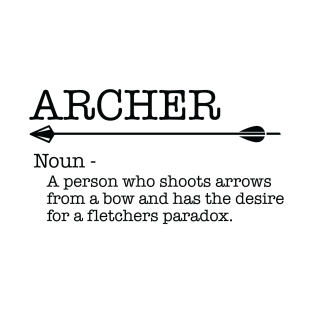 Archery - Archer Noun T-Shirt