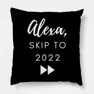 Alexa skip Pillow