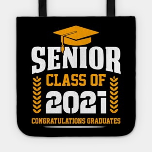 Senior class of 2021 congratulations graduates Tote