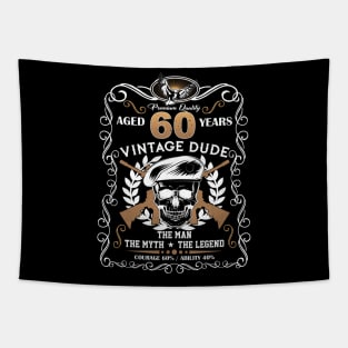 Skull Aged 60 Years Vintage 60 Dude Tapestry