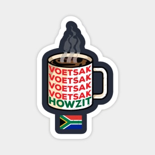 Coffee Warning Voetsek South Africa Funny Howzit Magnet