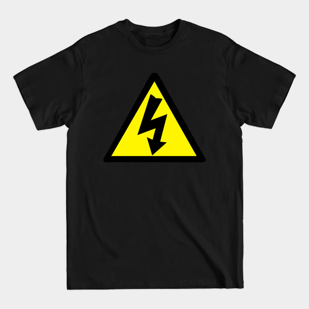 Discover Electricity Warning - Electricity - T-Shirt