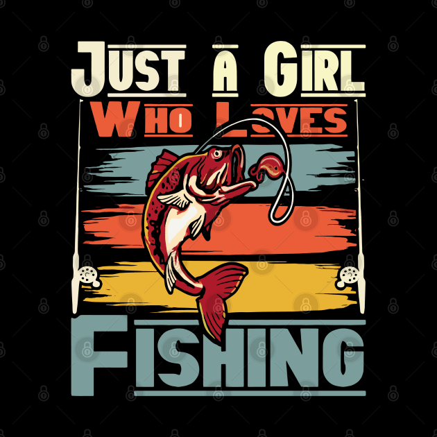 Just a girl who loves fishing Vintage by rhazi mode plagget